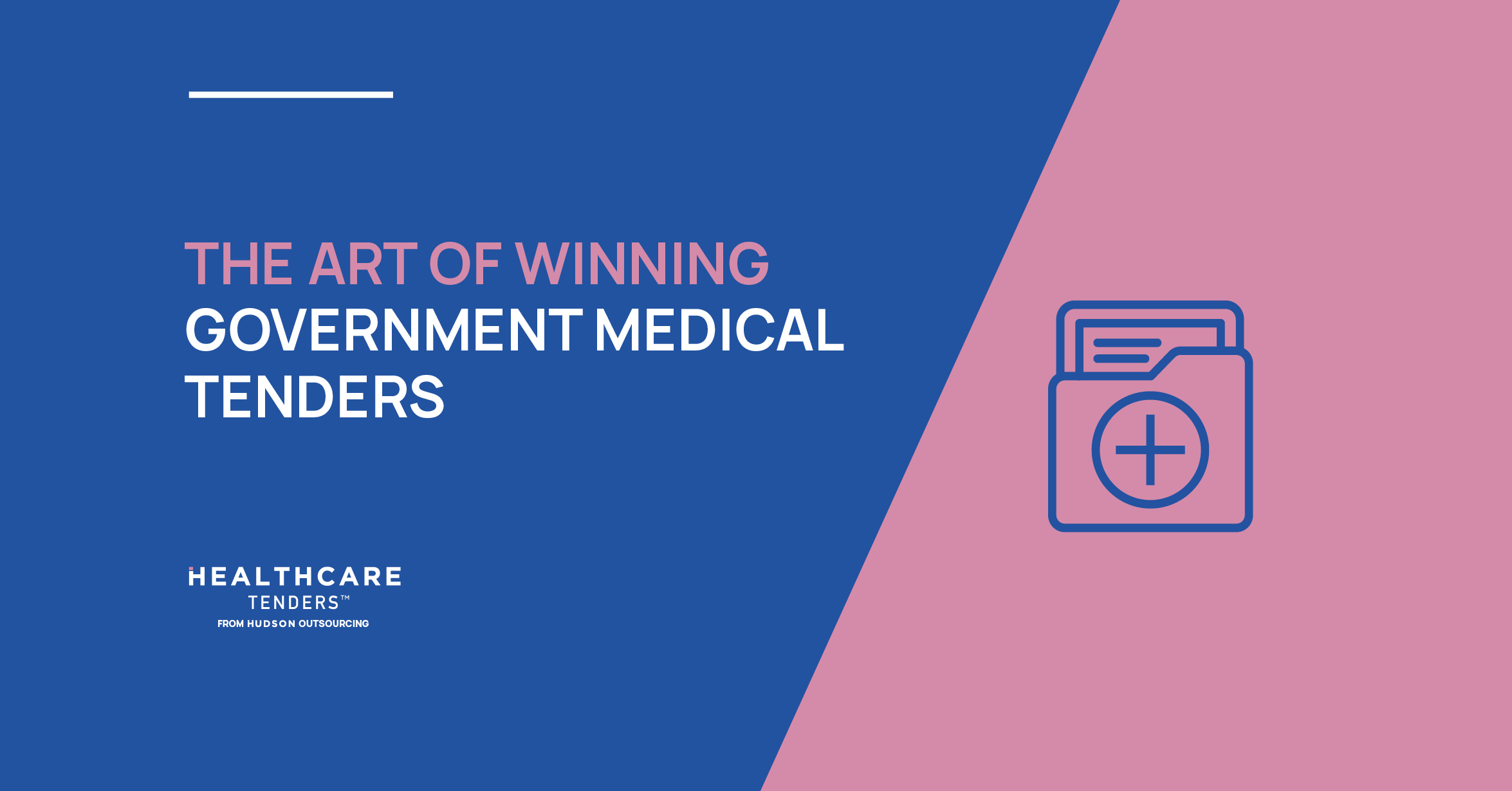 The Art of Winning Government Medical Tenders