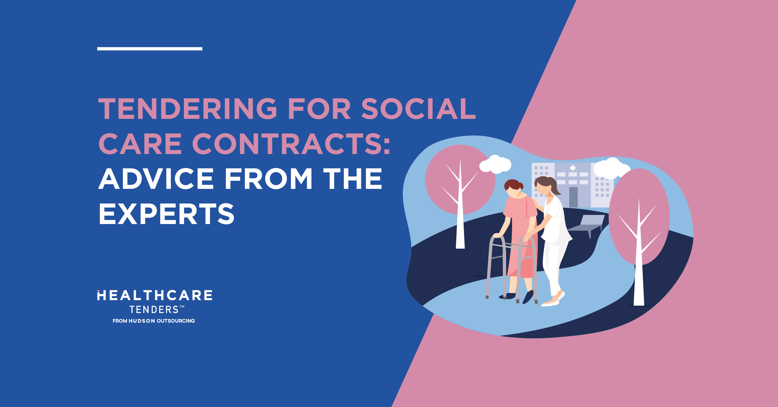 Tendering for Social Care Contracts: Advice from the Experts